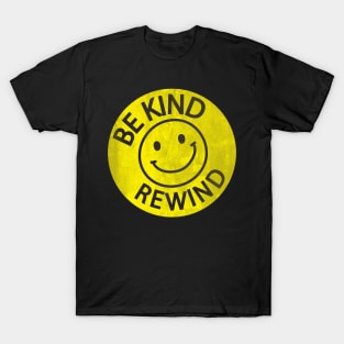 Be Kind Rewind T-Shirt